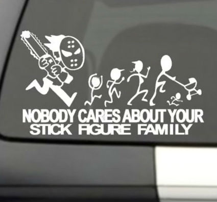 nobody cares about your stick family