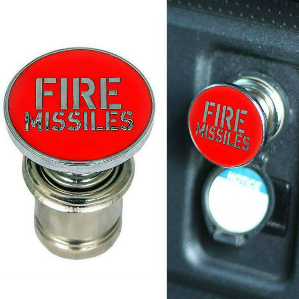 fire missiles cigarette lighter button 