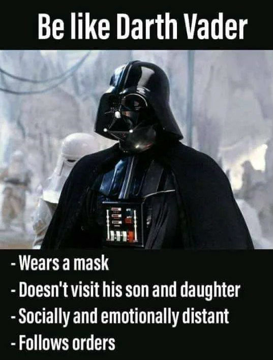 Be Like Darth Vader Corona Virus Meme Shut Up And Take My Money