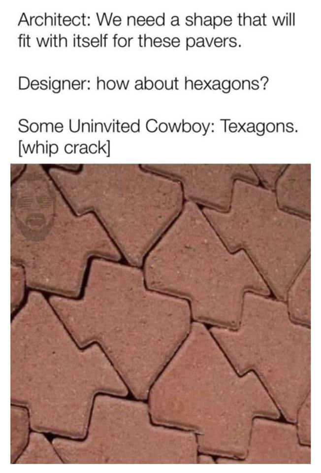 how about texagons meme