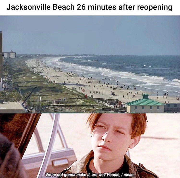 jacksonville beach 26 minutes after reopening meme