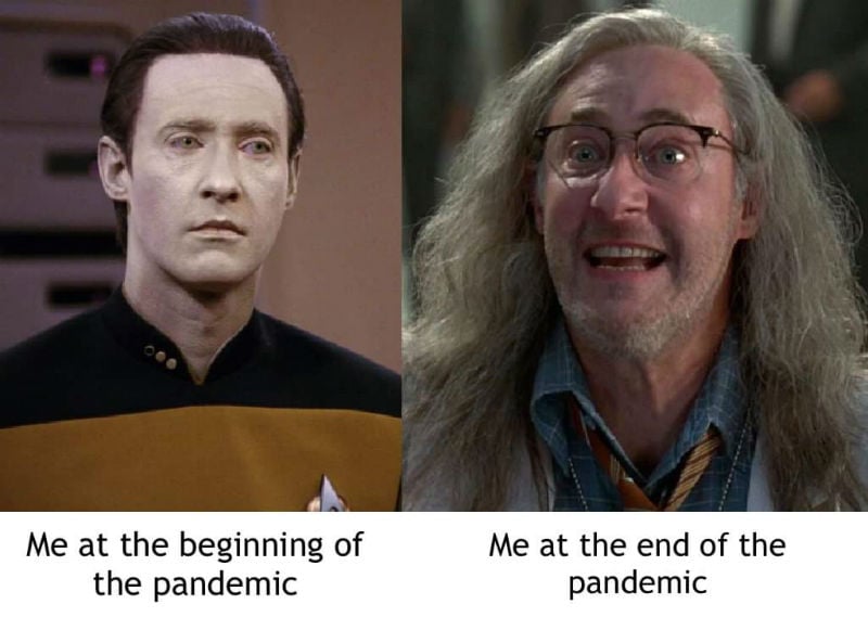 me at the beginning vs the end of the pandemic meme