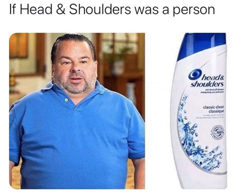 if head and shoulders was a person big ed meme