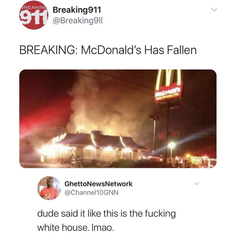 McDonald's Has Fallen - Meme - Shut Up And Take My Money