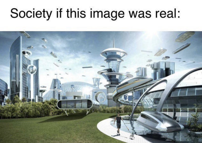 society if this image was real 