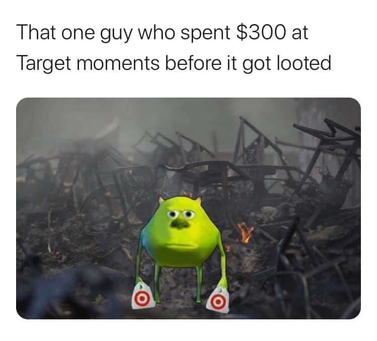 that one guy who spent 300 at target 