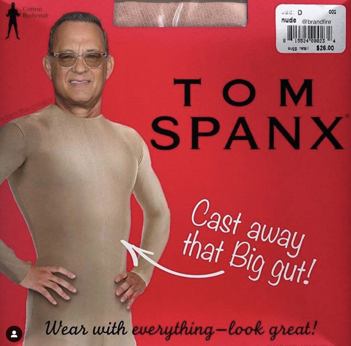 tom spanx meme