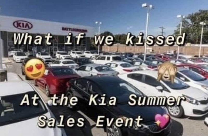 what if we kissed at the kia summer sales event meme