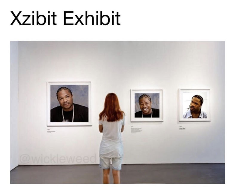 xzibit exhibit meme