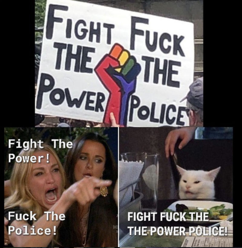 Fight Fuck The The Power Police Funny Blm Protest Signs Meme Shut Up And Take My Money