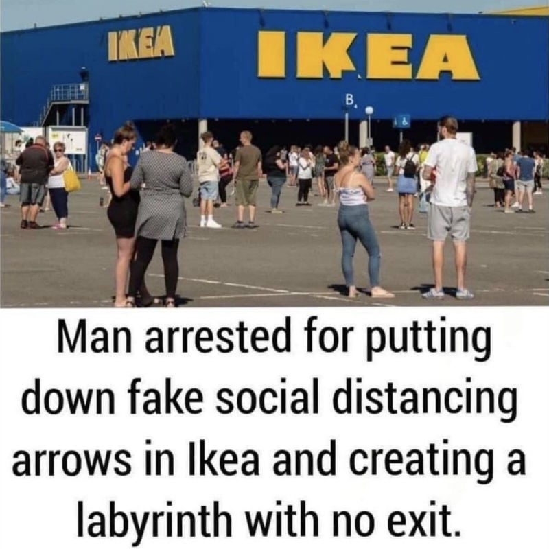man arrested for putting down fake social distancing arrows in ikea 
