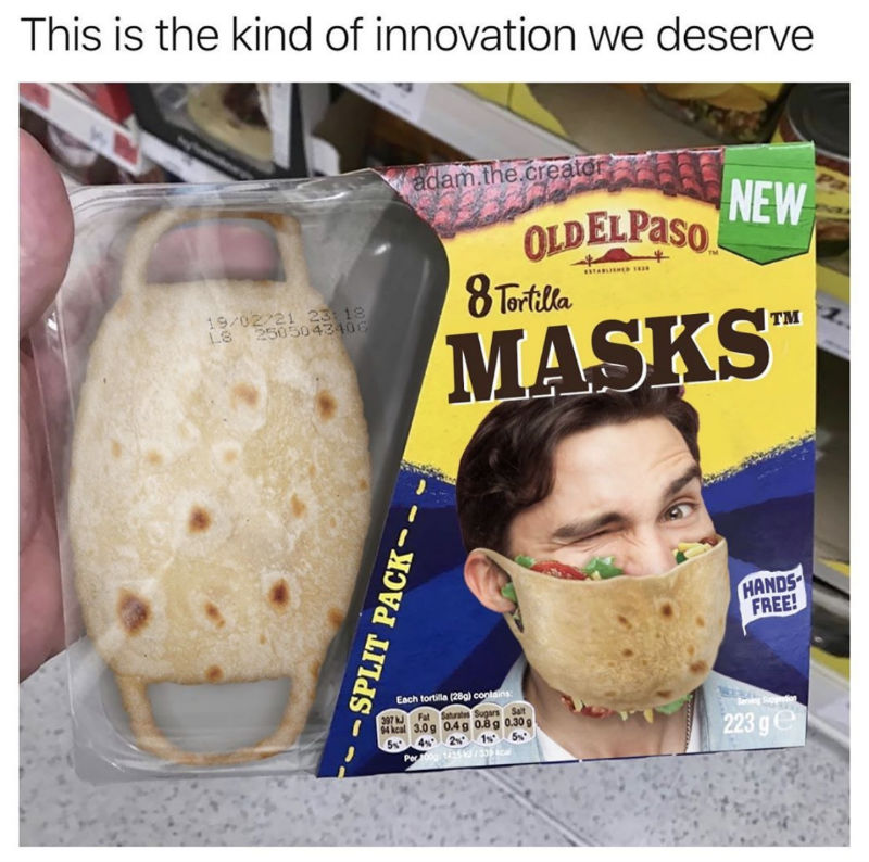 tortilla masks meme