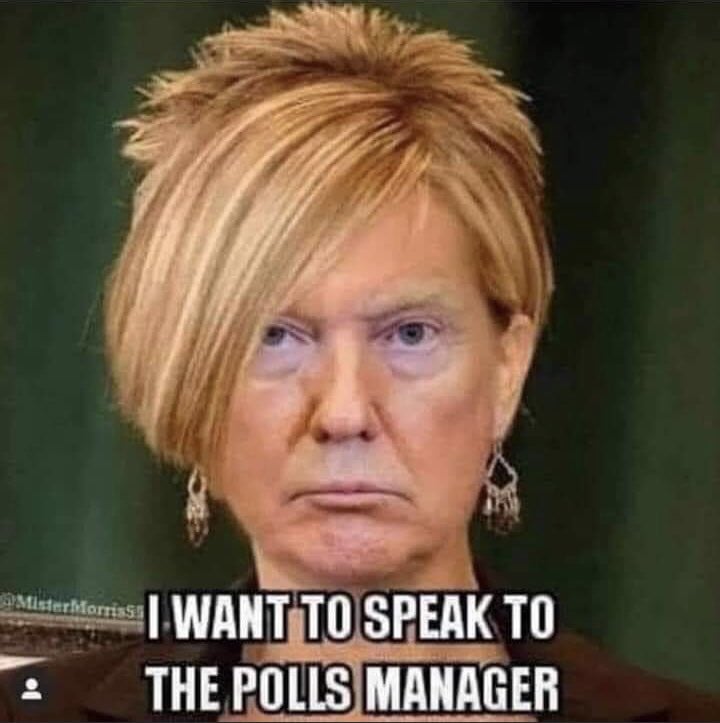 karen trump i want to speak with the polls manager meme 