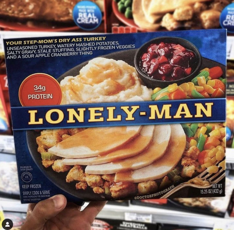 lonely man thanksgiving dinner 
