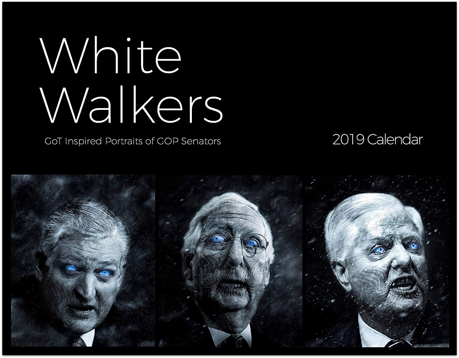 White Walkers 2019 Calendar