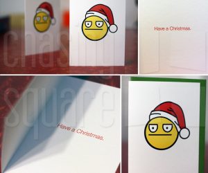   Have A Christmas – Pack of 6 cards expresses the feelings you have deep down inside, but just never had the way to say it quite right.  