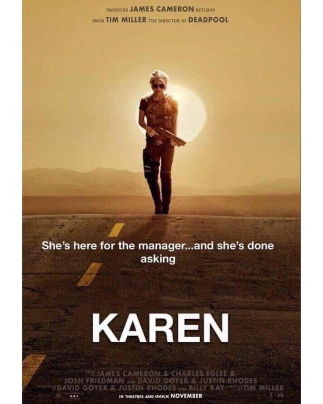 karen movie poster shes here for the manager 