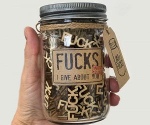Jar Of Fucks – Are you on an endless search for the perfect gift for your loved one? We guarantee they have never received a physical example of the FUCKs