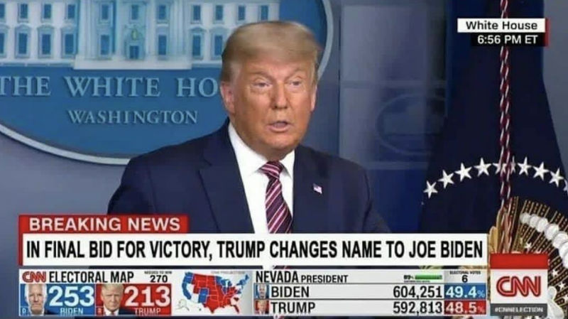 In Final Bid For Victory Trump Changes Name To Joe Biden - Meme - Shut Up  And Take My Money